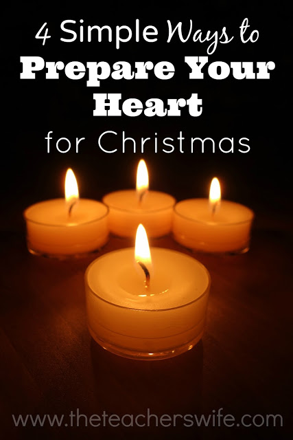 4 Simple Ways to Prepare Your Heart for Christmas